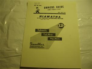 (image for) 1960 Hiawatha Owners guide and parts list 12 hp model OM3-7994 outboard motor